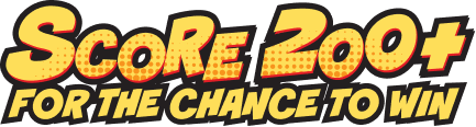 Score 200+ for the chance to win